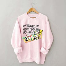 My Tolerance for People Lasts This Long Sweatshirt