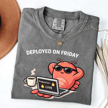 Deployed On Friday T-Shirt