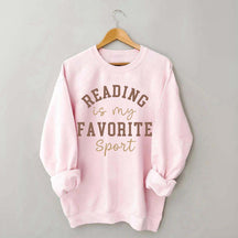 Reading Is my Favorite Sport Funny Sweatshirt