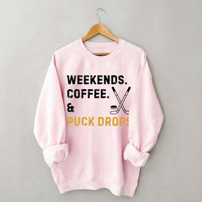 weekend Coffee Puck Drops Sweatshirt