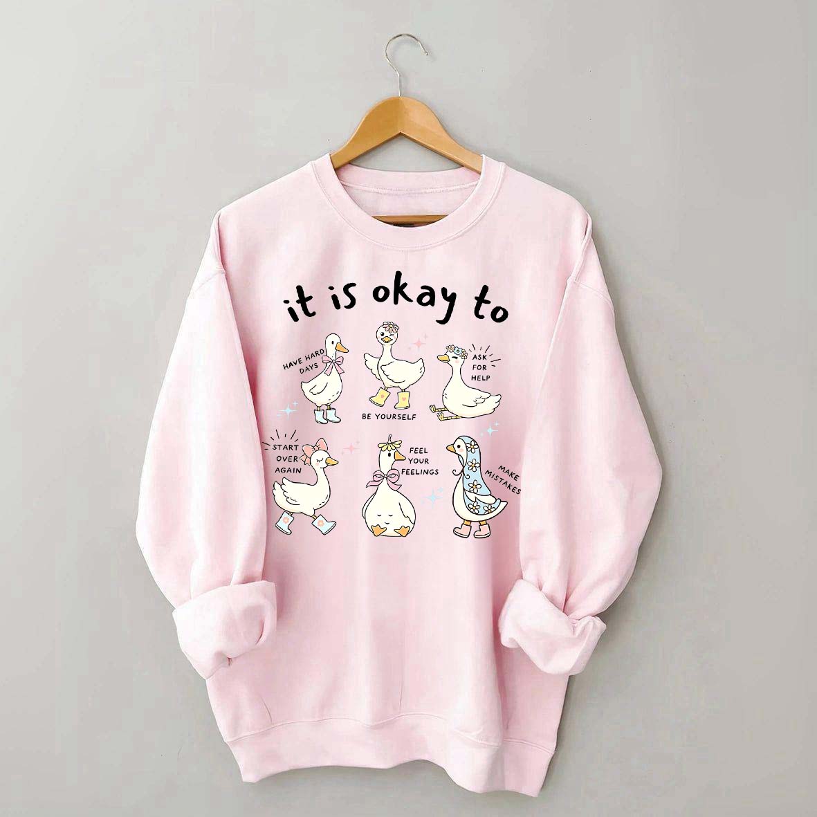 It is Okay To Words Of Affirmation Kindness Sweatshirt