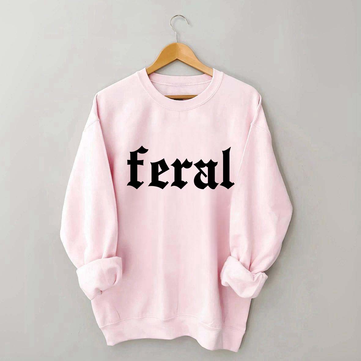 Comfort Feral Sweatshirt