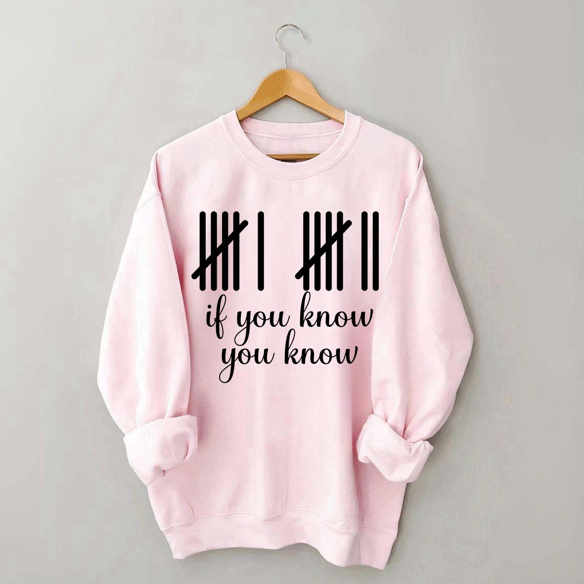 67 You Already Know Funny Viral Meme Sweatshirt