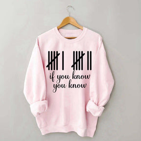 67 You Already Know Funny Viral Meme Sweatshirt