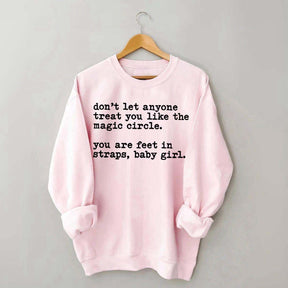 Treat You Like The Magic Circle Pilates Sweatshirt