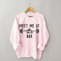 Meet Me at the Bar Sweatshirt