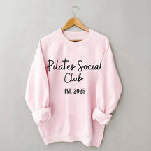 Pilates Social Club Sweatshirt