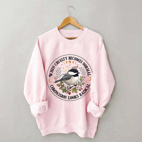 Radical Compassion Floral Bird Sweatshirt