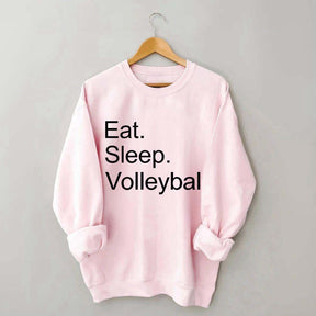 Eat Sleep Volleyball Sweatshirt