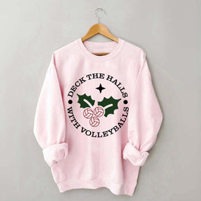 Deck the Halls with Volleyballs Sweatshirt