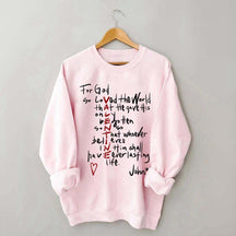 For God So Loved The World Sweatshirt