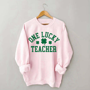 One Lucky Teacher Sweatshirt