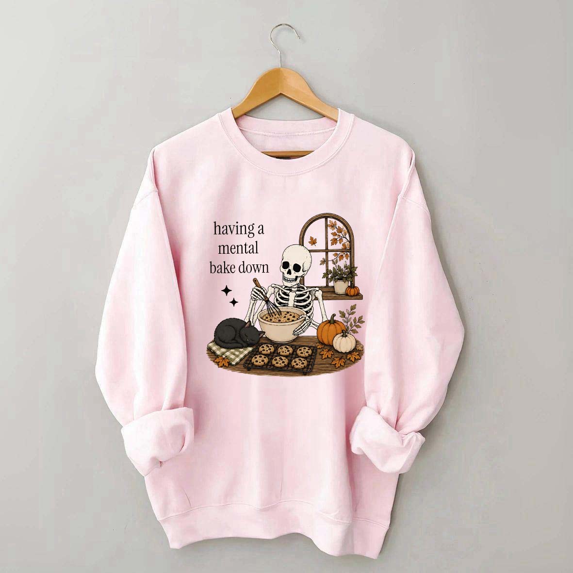 Funny Skeleton Having A Mental Bake Down Sweatshirt