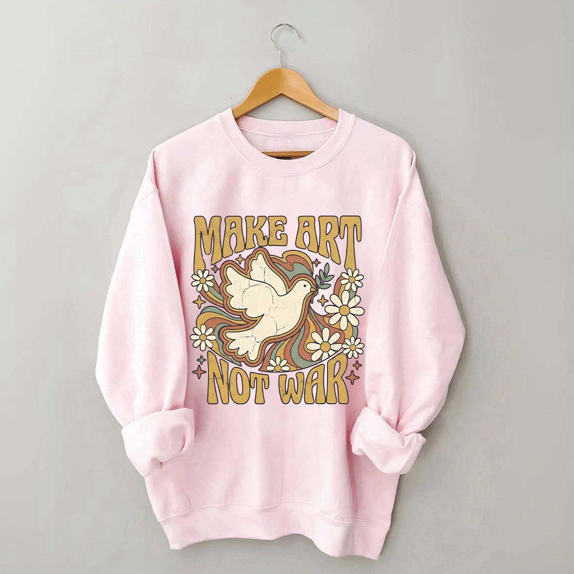 Retro Make Art Not War Sweatshirt