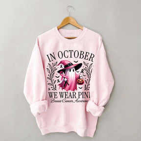 In October We Wear Pink Sweatshirt