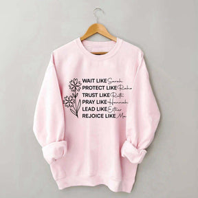 Floral Women Of The Bible Sweatshirt