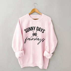 Sunny Days and Fairways Golf Sweatshirt