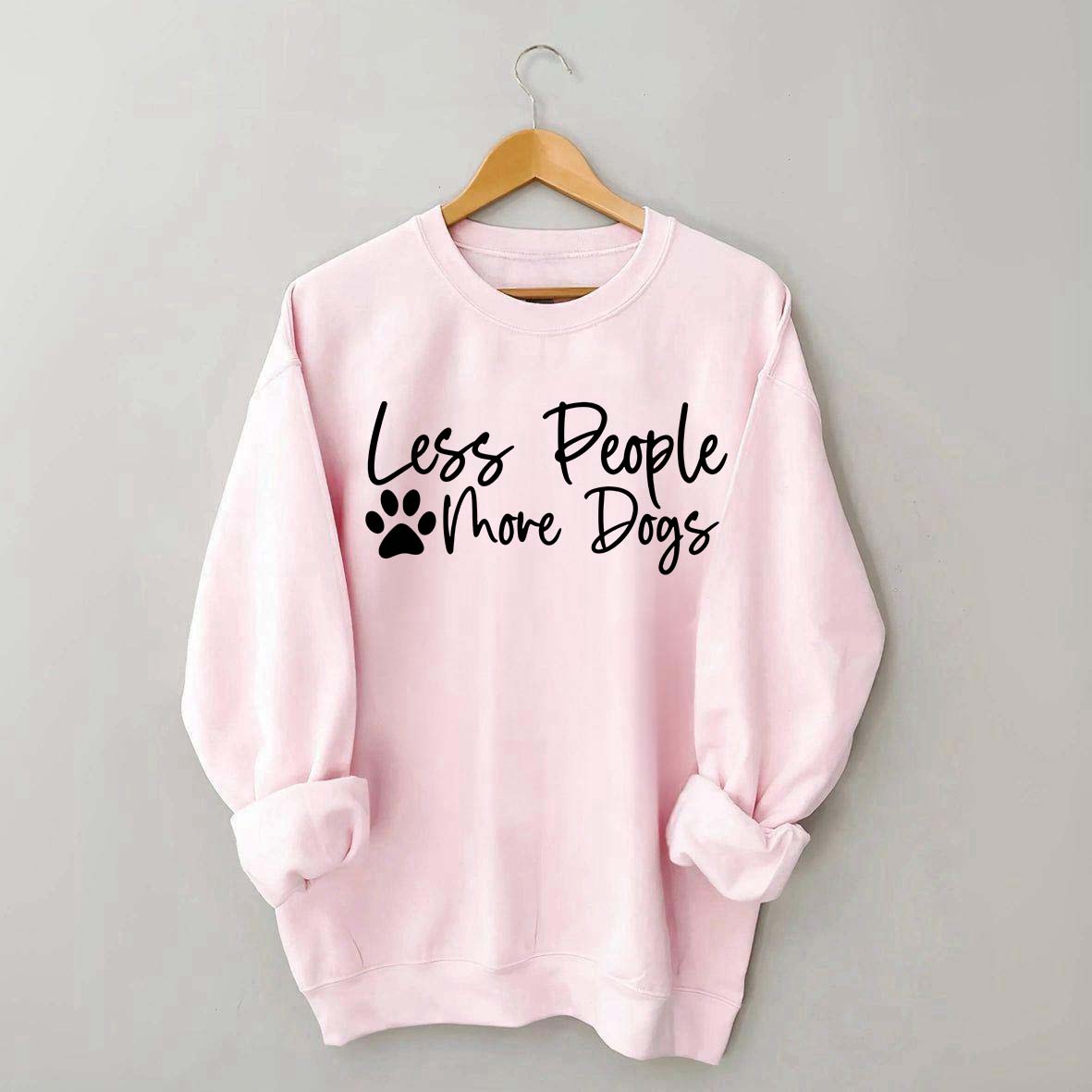 Less People More Dogs Sweatshirt
