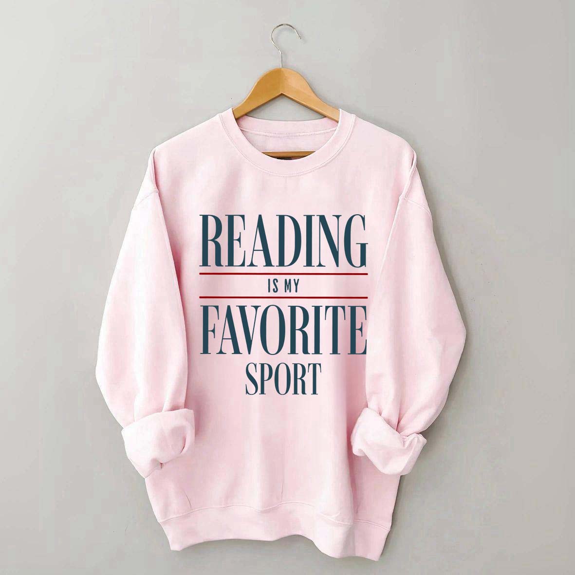 Reading Is my Favorite Sport Sweatshirt