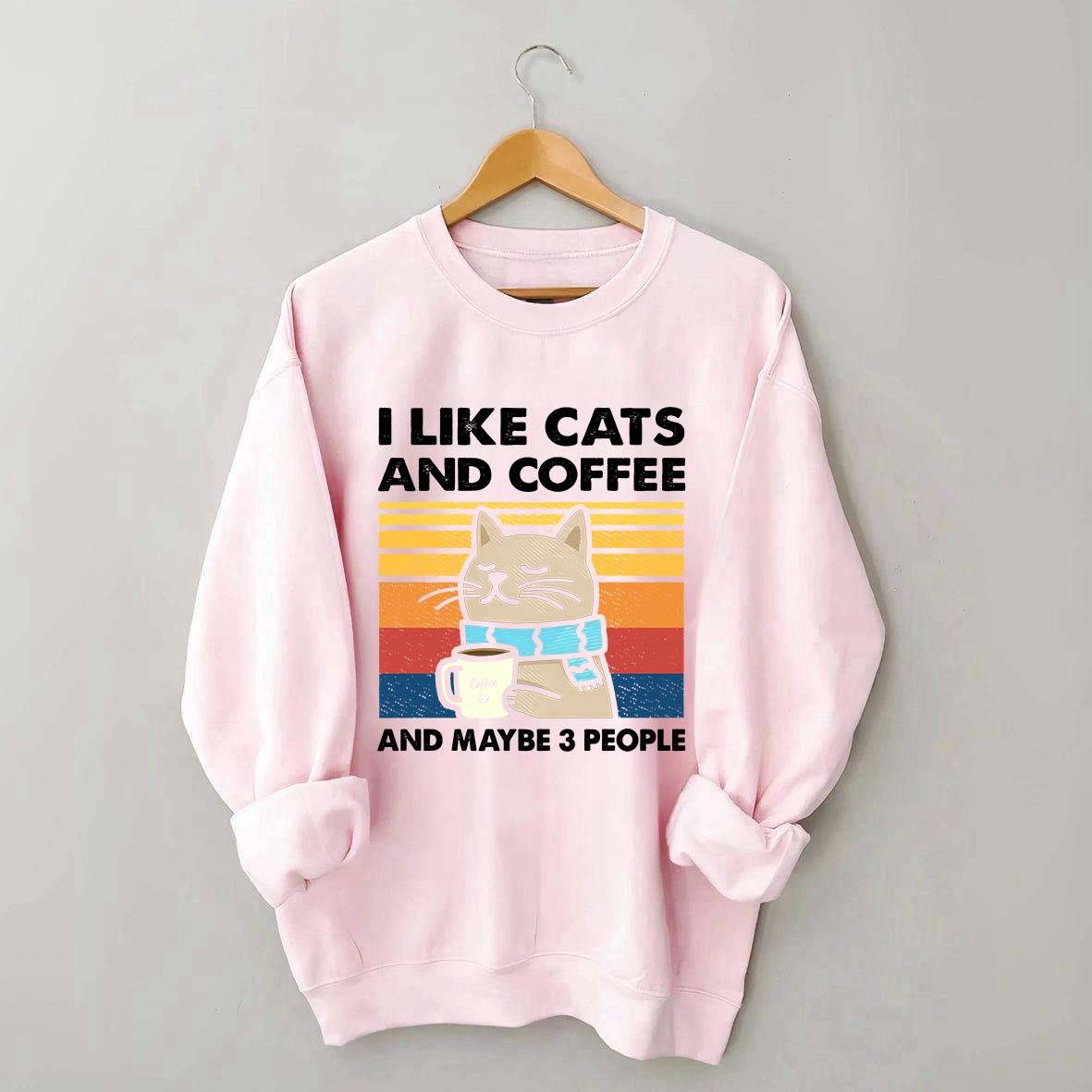 I Like Cats And Coffee Sweatshirt