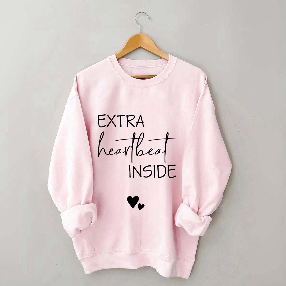 Extra Heartbeat Inside Sweatshirt