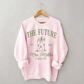 Custom Future MRS Sweatshirt