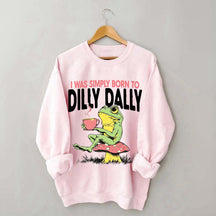 Born to Dilly Dally Vintage Frog Sweatshirt
