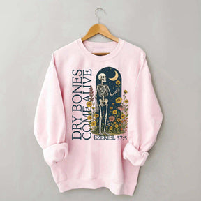 Dry Bones Come Alive Catholic Boho Floral Sweatshirt