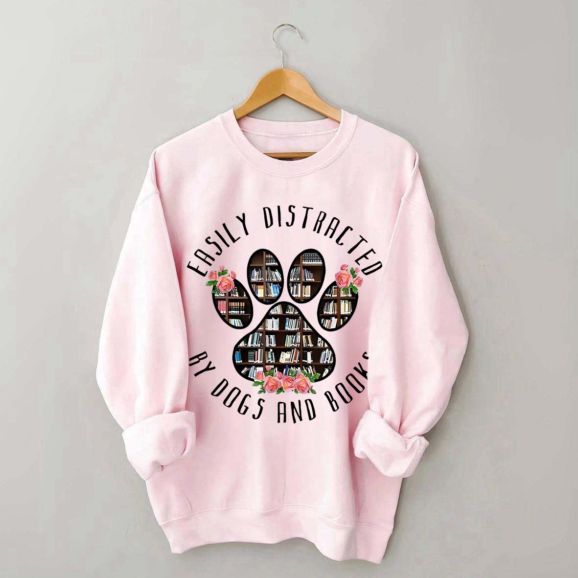 Easily Distracted Dogs And Books Librarian Sweatshirt