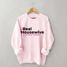 Personalized Real Housewives Sweatshirt