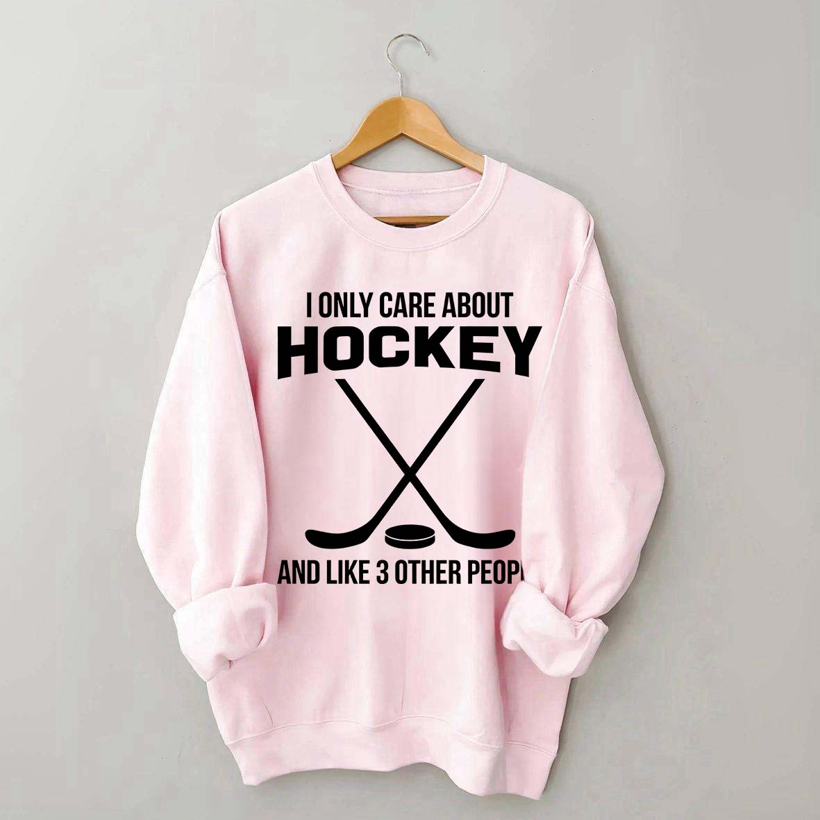 About Hockey and Like 3 Other People Sweatshirt