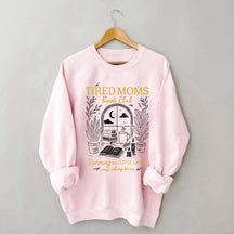 Tired Moms Book Club Sweatshirt