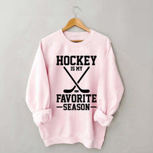 Hockey is my Favorite Season Trending Sweatshirt