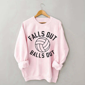 Volleyball Falls Out Balls Out Sweatshirt