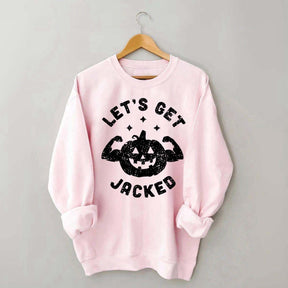 Halloween Workout Let's Get Jacked Sweatshirt