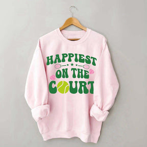 Happiest on The Court Sweatshirt
