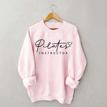 Cute Pilates Instructor Sweatshirt