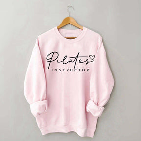 Cute Pilates Instructor Sweatshirt