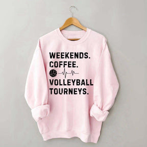 Weekends Coffee Volleyball Players Sweatshirt