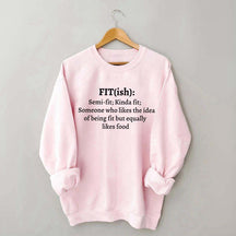 Fit-ish Sweatshirt