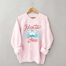Coral Reef Nice To Sea You Sweatshirt