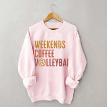 Weekends Coffee Volleyball Cute Sweatshirt