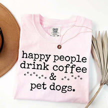 Cute Paw Happy People Draink Coffee Pet Dogs T-Shirt