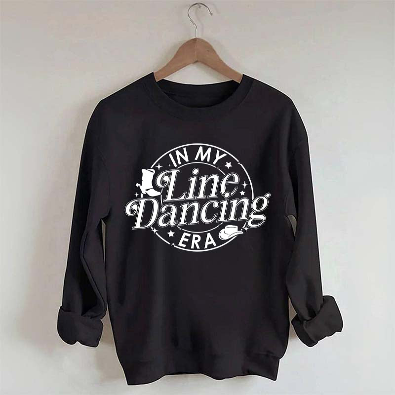 In My Line Dancing Era Sweatshirt