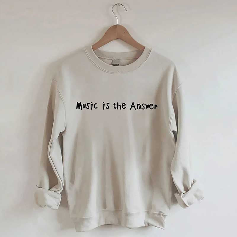 Music Is The Answer Sweatshirt