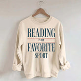 Reading Is my Favorite Sport Sweatshirt