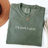 I'm Just a Girl T-Shirt