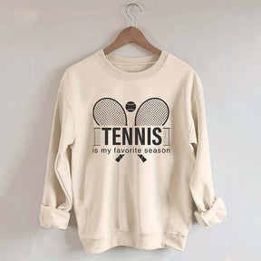 Tennis Is My Favorite Season Sweatshirt