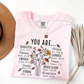 YOU ARE Inspirational Floral Beautiful Capable Strong T-Shirt