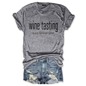 Wine Tasting Is My Favorite Sport T-shirt